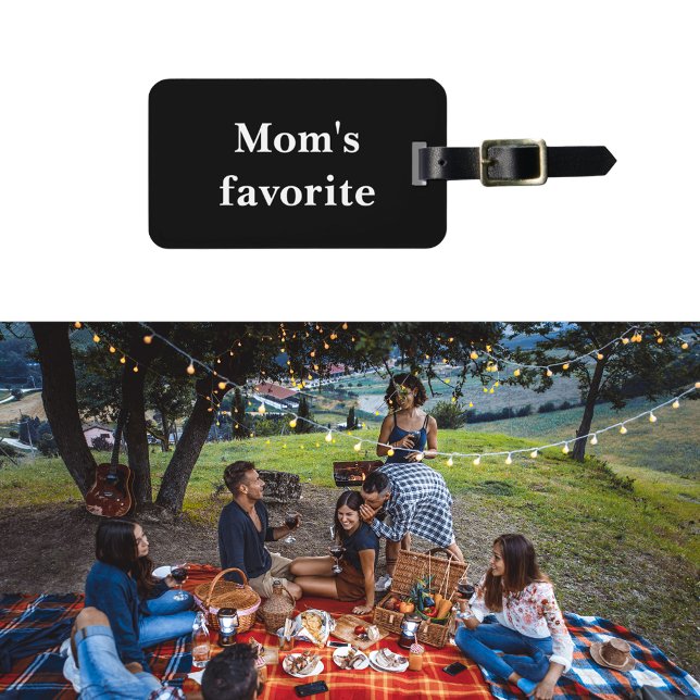 "Moms Favourite" Funny Quote Black Luggage Tag (Creator Uploaded)