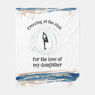 Moms ice figure skater blanket "Freezing..."