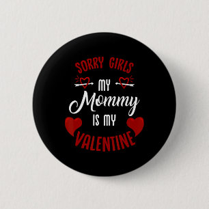 Mom's Little Valentine Sweetheart Family Love Funn 6 Cm Round Badge