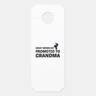 MOMS PROMOTED TO GRANDMA DOOR HANGER