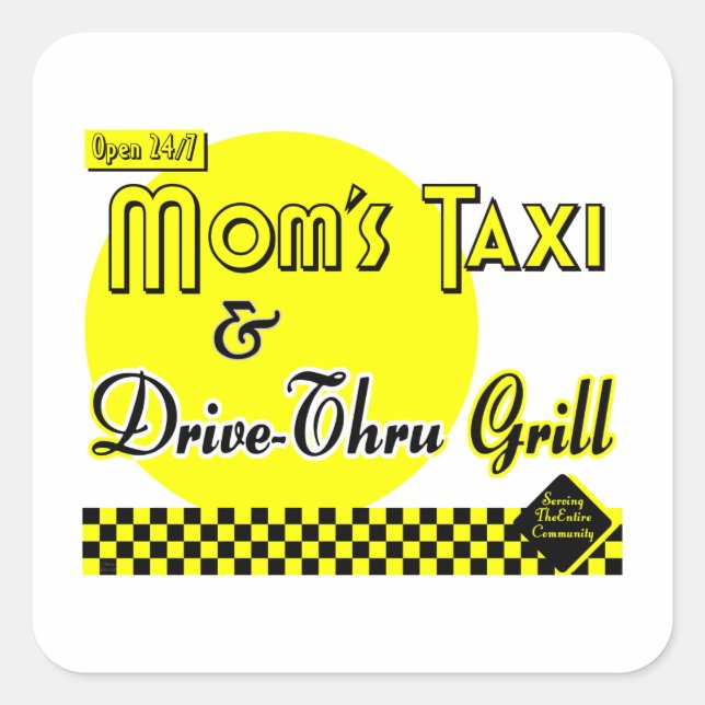 Moms Taxi and Drive-Thru Grill Sticker (Front)