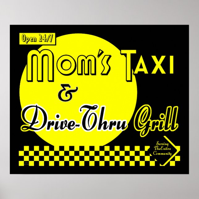 Moms Taxi & Drive Thru Grill Retro Kitchen Art Poster (Front)