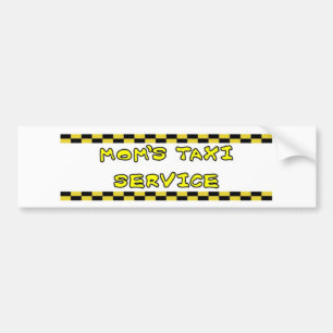 MOMS TAXI SERVICE BUMPER STICKER