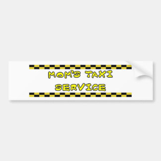 MOMS TAXI SERVICE BUMPER STICKER