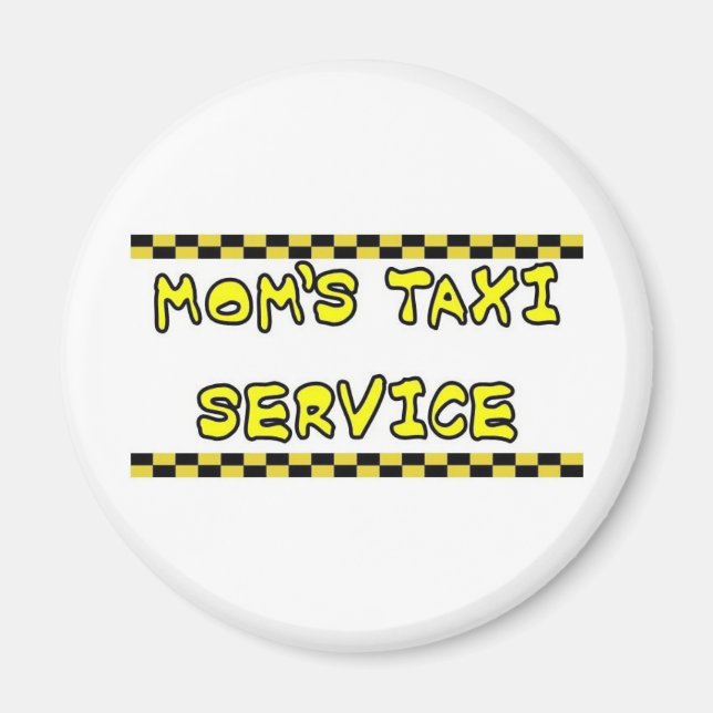 MOMS TAXI SERVICE MAGNET (Front)
