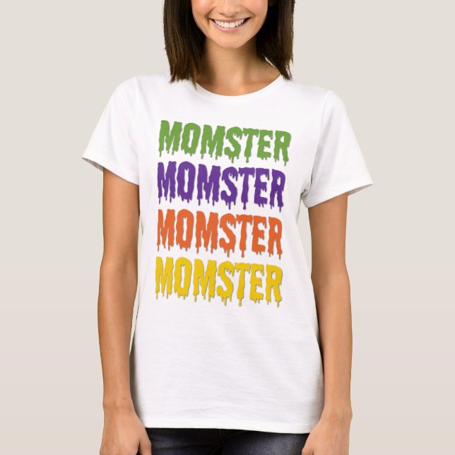 Momster Dripping Font Generic Halloween Costume T-Shirt (Front)