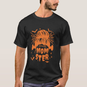 Momster Halloween Mum Mama Hair Bun Costume Family T-Shirt