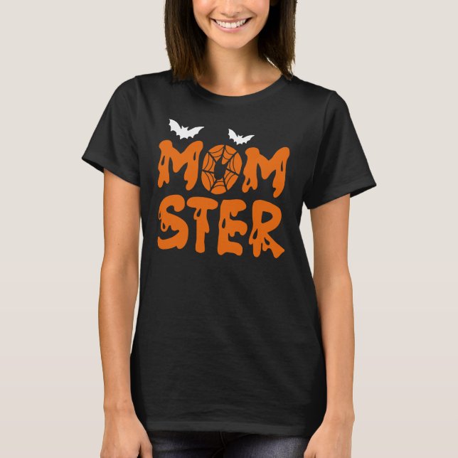Momster Halloween Mum T-Shirt (Front)