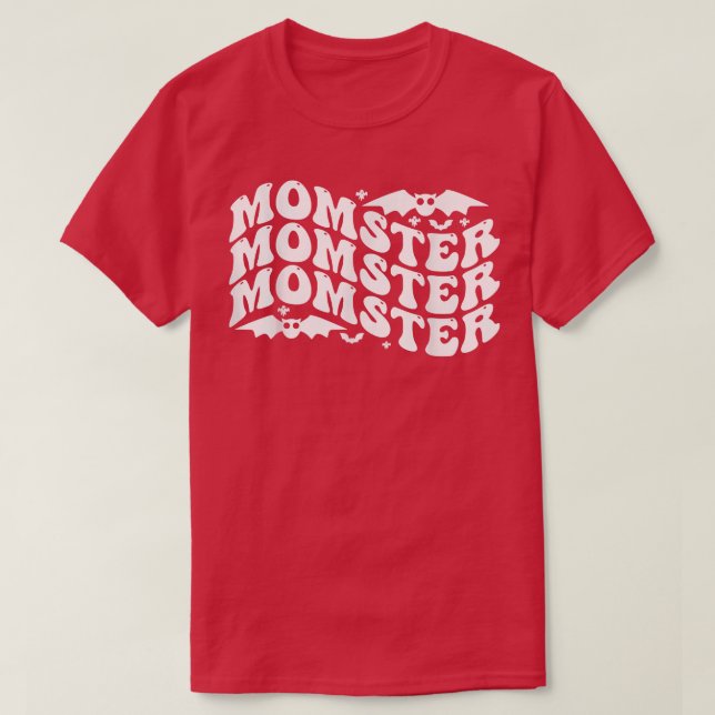 Momster Mum Mummy Monster Costume Easy Mother Hall T-Shirt (Design Front)