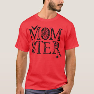 Momster Mum Mummy Monster Costume Mother Halloween T-Shirt
