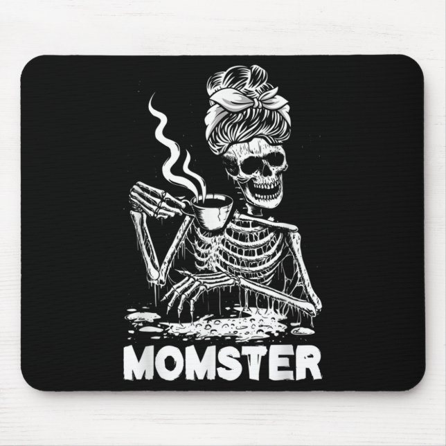 Momster Skeleton Woman Coffee Funny Halloween Mom  Mouse Mat (Front)