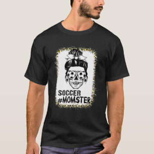 Momster Soccer Mum Messy Bun Skull For Women Hallo T-Shirt
