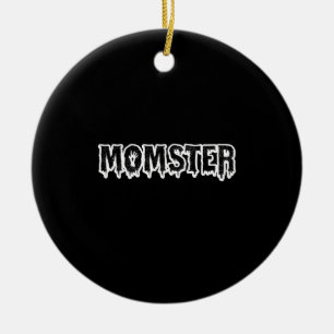 Momster T-Shirt Funny Mum Halloween Costume Ceramic Tree Decoration