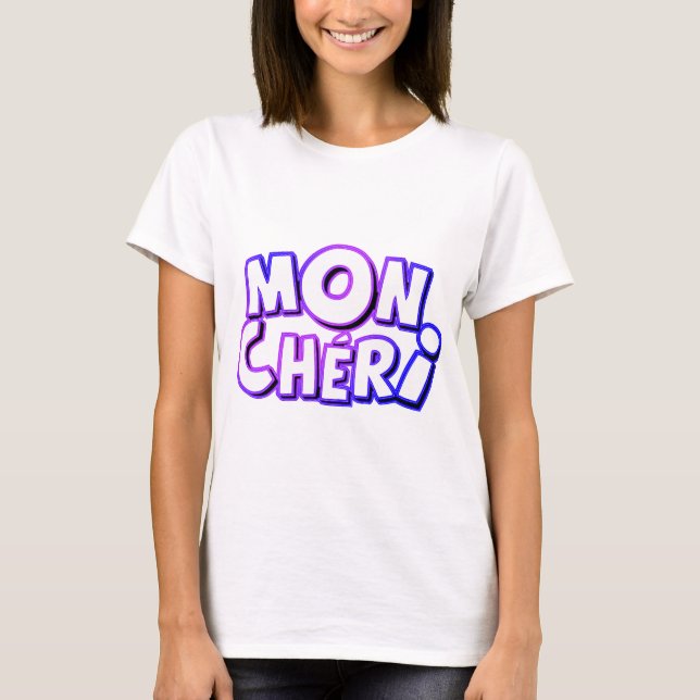 Mon Cheri T-Shirt (Front)