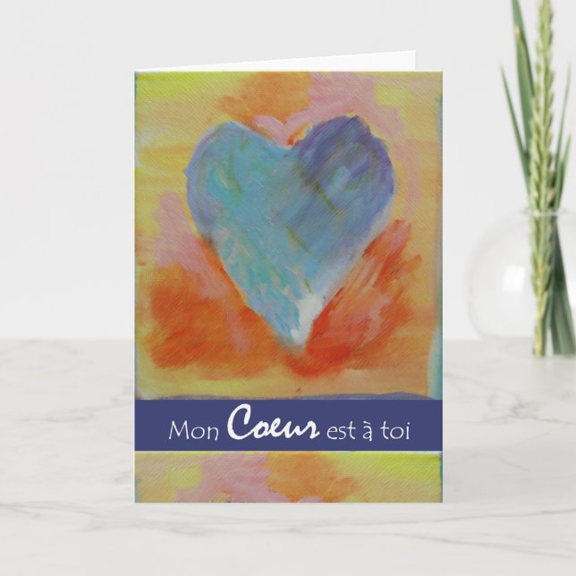 Mon Coeur est a toi, My Heart is Yours, Romance Holiday Card (Front)