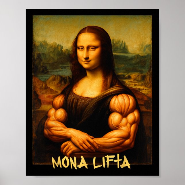 Mona Lifta Muscle Mona Lisa Bodybuilder Gym And Ar Poster (Front)