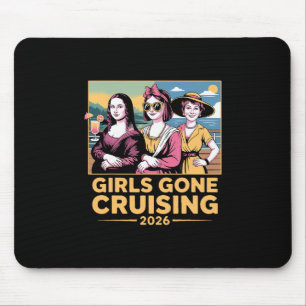 Mona Lisa Girls Gone Cruising 2026 Cruise Vacation Mouse Mat