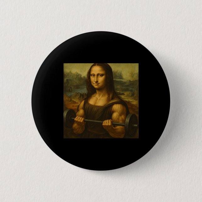 Mona Lisa Lifting Weights Strong Art Gains Bodybui 6 Cm Round Badge (Front)