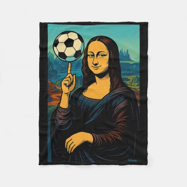 Mona Lisa Loves Soccer Spinning The Ball On Her Fi Fleece Blanket (Front)