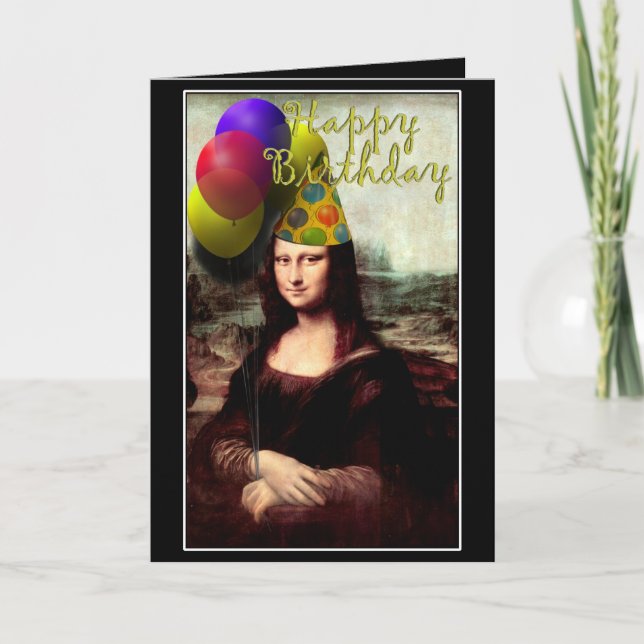 Mona Lisa -  The Birthday Girl Card (Front)