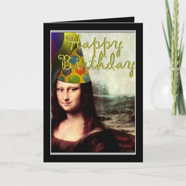 Mona Lisa -  The Birthday Girl Card (Front)