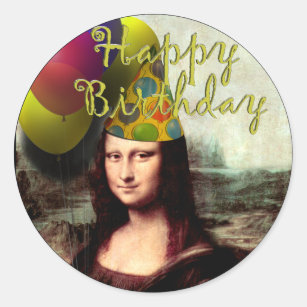 Mona Lisa -  The Birthday Girl Classic Round Sticker