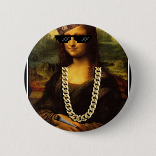 Mona Lisa Thug Life Art Life 6 Cm Round Badge