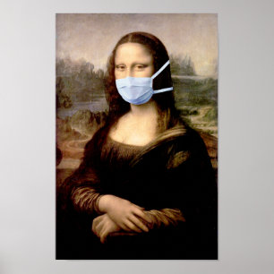 Mona Lisa with Mask Da Vinci Spoofing The Arts Poster