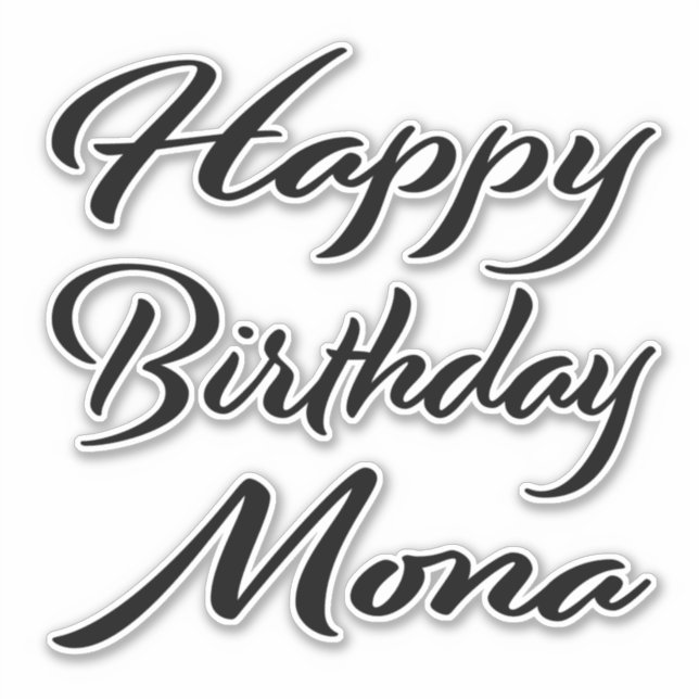 Mona name first name black Sticker birthday (Front)