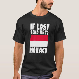 Monaco Flag Design  If lost send me to Monaco Prem T-Shirt