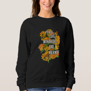 Monarch Butterflies And Milkweed For Women Butterf Sweatshirt