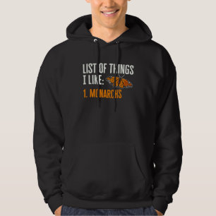 Monarch Butterfly List Of Things I Like Entomologi Hoodie
