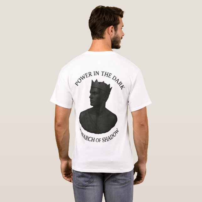 Monarch of Shadow – Power in the Dark T-Shirt (Back Full)