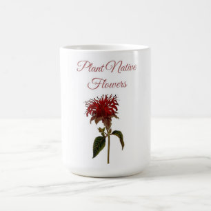Monarda Plant Native Flowers Coffee Mug
