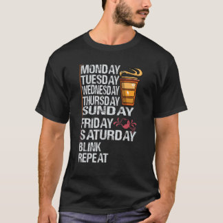 Monday Coffee Friday Wine     Week   Party Jokes T-Shirt