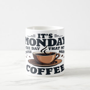 Monday Coffee Mug