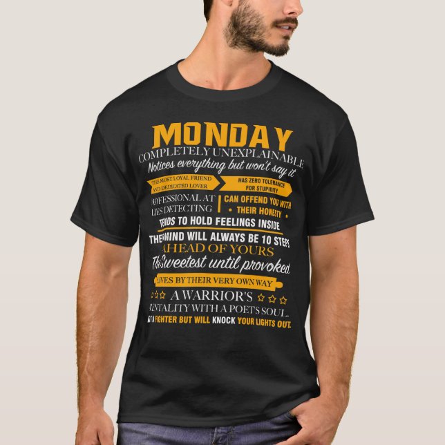 MONDAY completely unexplainable T-Shirt (Front)