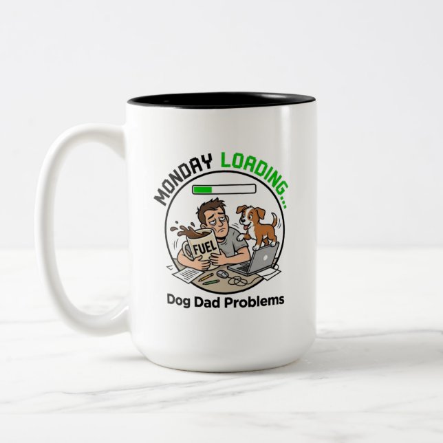 Monday Loading Dog Dad Coffee Humour Funny Office Two-Tone Coffee Mug (Left)