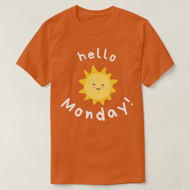 Monday Mondays T-Shirt (Design Front)