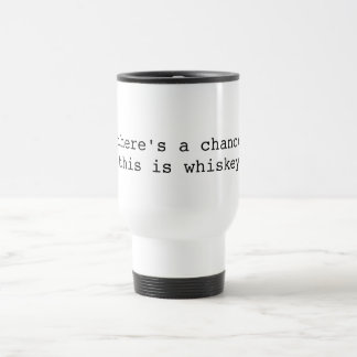 Monday Morning Whiskey mug