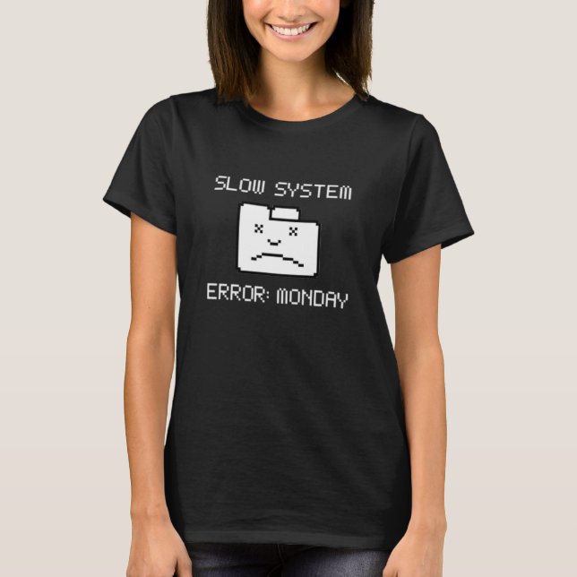 Monday T-Shirt (Front)