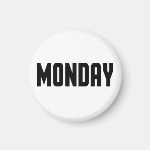 Monday the shortest horror story magnet