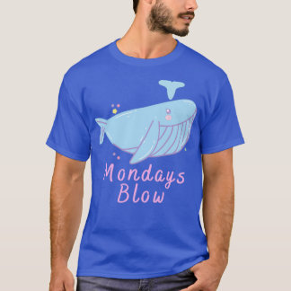 Mondays Blow Cute whale T-Shirt
