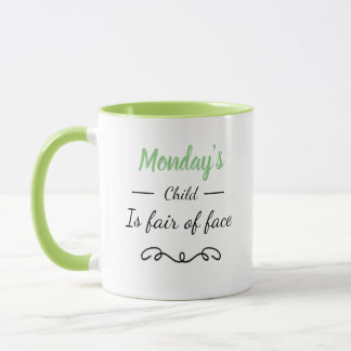Monday's Child Mug