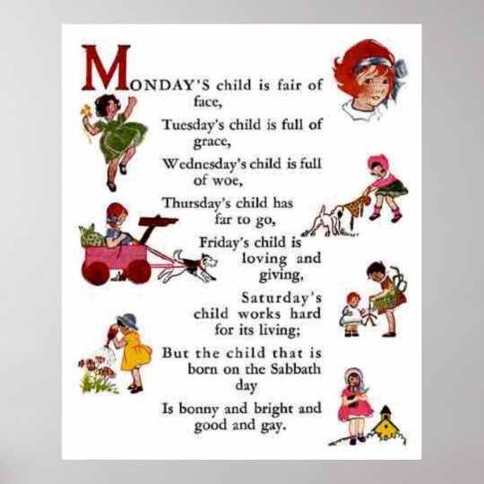 Monday's Child Poem Poster | Zazzle.co.uk