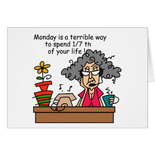 Mondays Humour