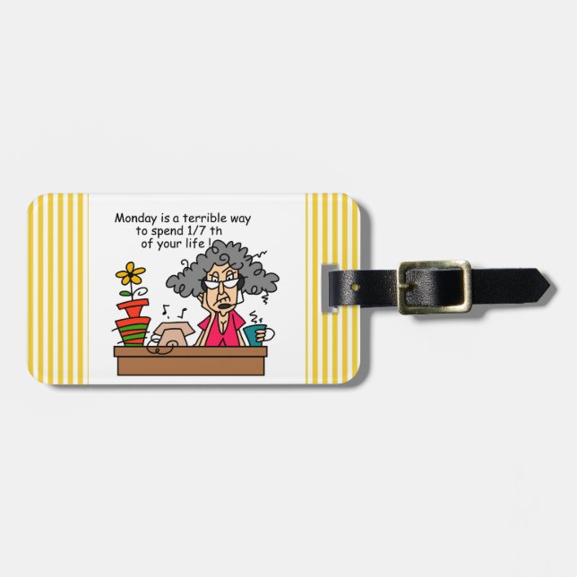 Mondays Humour Luggage Tag (Front Horizontal)