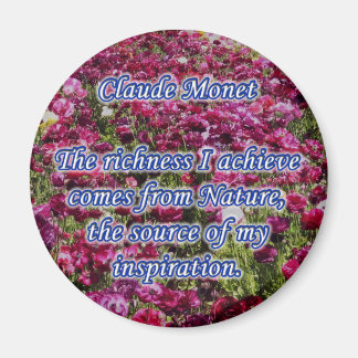 Monet Quote Magnet Richness of Nature