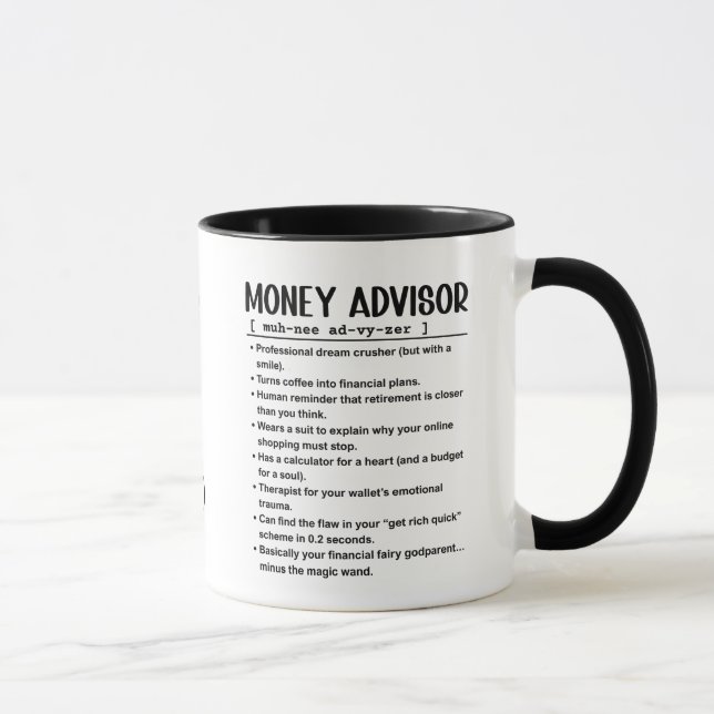 Money advisor mug (Right)