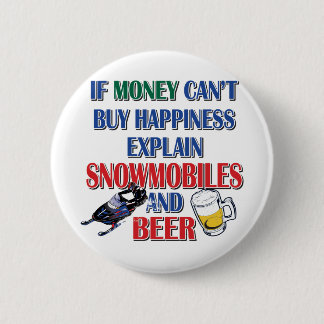 Money-Beer-Snowmobile 6 Cm Round Badge